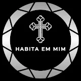 HABITA EM MIM - Palavra diaria