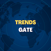 Trends Gate