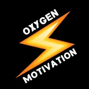 Oxygen Motivation