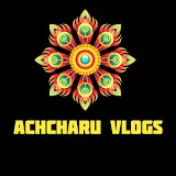 ACHCHARU Vlogs