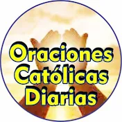 Oraciones Católicas Diarias