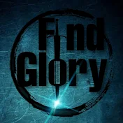 Find Glory