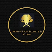 Irfans food secrets and vlogs