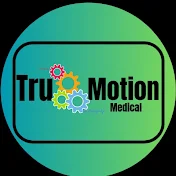 Tru Motion Medical