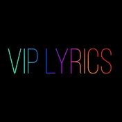 VIP Lyrics