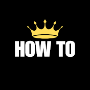 How To King