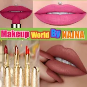 Makeup World by Naina