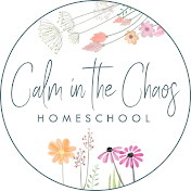 Calm in the Chaos Homeschool