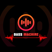 BASS MACHINE 2.O