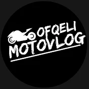 Ofqeli Motovlog