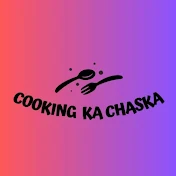 Cooking ka Chaska