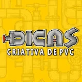 Dicas Criativas de PVC