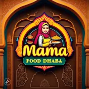 Mama Food Dhaba