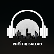 Phố Thị Ballad