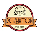 Chef Do khatoon | سر آشپز دوخاتون