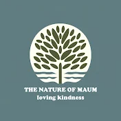 The Nature of Maum (Meditation Music & More)