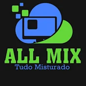 All Mix Tudo Misturado