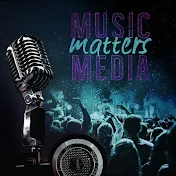 Music Matters Media