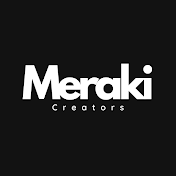 Meraki Creators