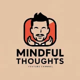 Mindful Thoughts