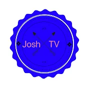 Josh TV