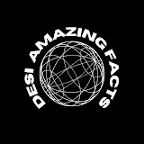 Desi Amazing Facts