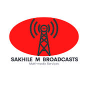 SAKHILE M BROADCASTS