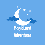 MagicalLand Adventures