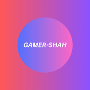 GAMER-SHAH