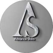 Advance Skills
