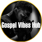 Gospel Vibes Hub