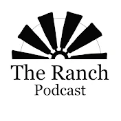 The Ranch Podcast