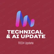 Technical & AI Update