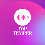 Top Temper