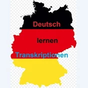 Deutsch lernen. Transkriptionen