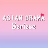 Asian Drama Series