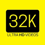 32K ULTRA HD VIDEOS