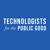 Technologists for the Public Good