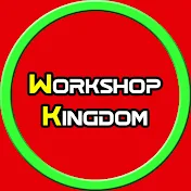 Workshop Kingdom