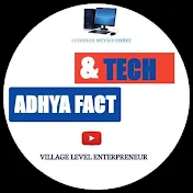 Adhya fact & tech