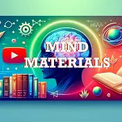 Mind Materials