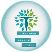 Moushumi Health Tips