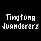 TingTong JuandererZ