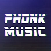 Phonk Music Channel