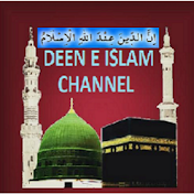 DEEN E ISLAM CHANNEL