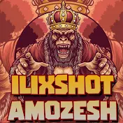 ilixshot amozesh