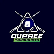 Dupree Trickshots