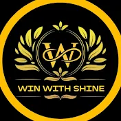 WIN WITH SHINE