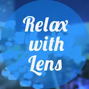 Relax with Lens