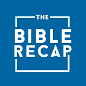 The Bible Recap